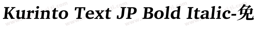 Kurinto Text JP Bold Italic字体转换